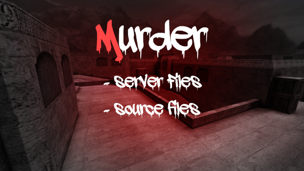 Murder Mod - Server Files