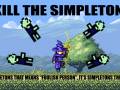 Kill the Simpletons 1.0.0.6