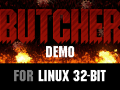 BUTCHER Demo (Linux 32-bit)