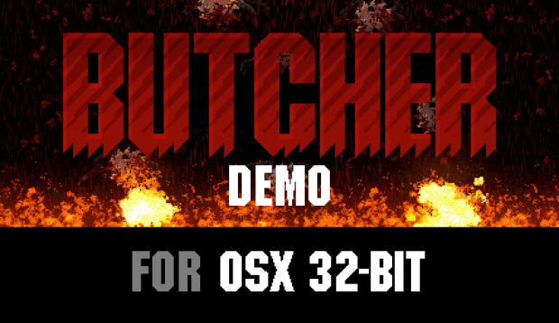 BUTCHER Demo (Mac 32-bit)