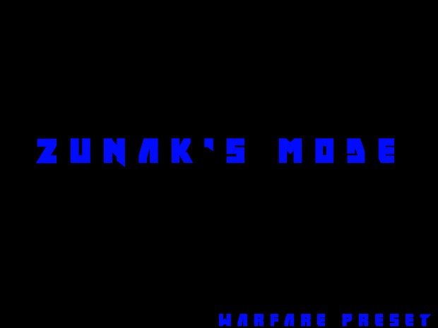Zunak's Mode v2 (Warfare Preset)