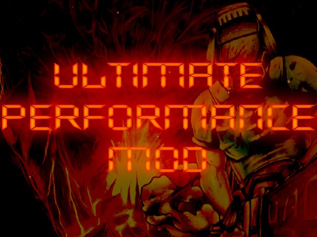 "Ultimate Performance Mod" for PB 2.03