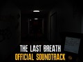 The Last Breath Official Soundtrack