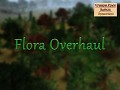 Flora Overhaul No Bushes