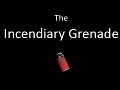 New Multiplayer Item - Incendiary Grenade