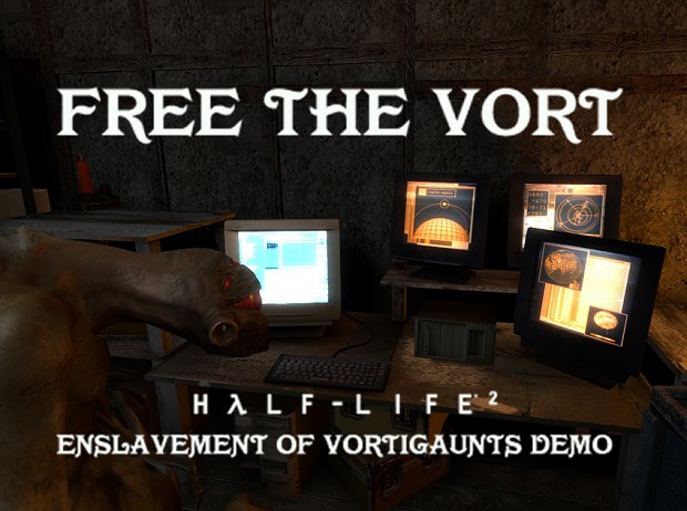 Free the Vort (HL2: EoV DEMO)