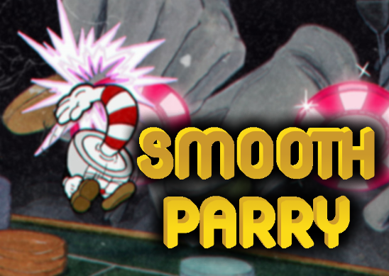 SmoothParry (STEAM)