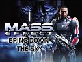 MassEffect Bring Down The Sky