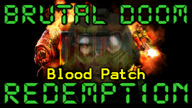 Brutal Doom Redemption Blood Patch