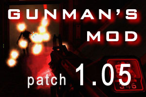 Gunman's Mod v1.05 (Full version)