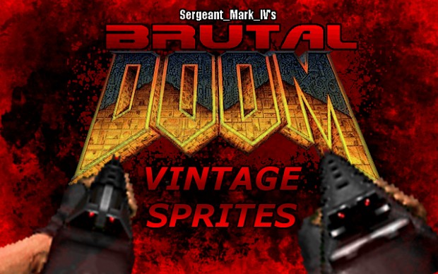 Brutal Doom v21 Vintage Sprites!