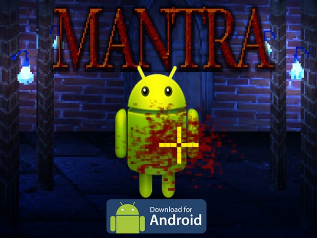 MANTRA - Episode One: Foothills (Android .APK)