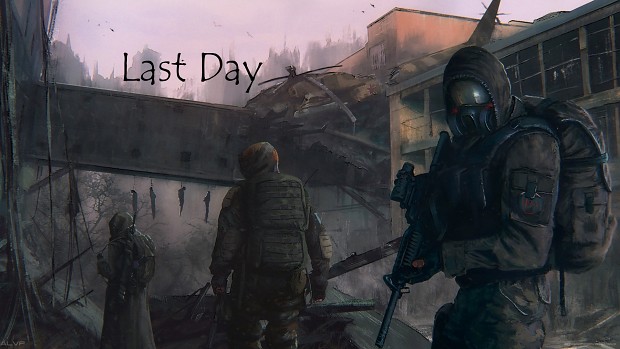 S.T.A.L.K.E.R.: Last Day - patch for 1.1 to 1.2