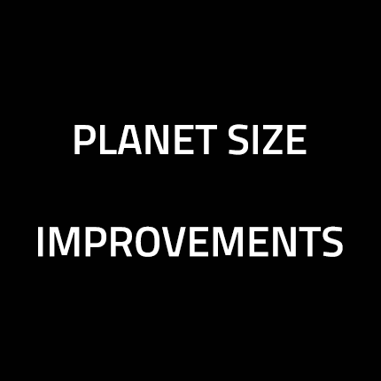 Planet Size Improvements