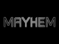 Mayhem 2.9.13