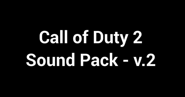 Call of Duty 2 Sound Pack (v.2)