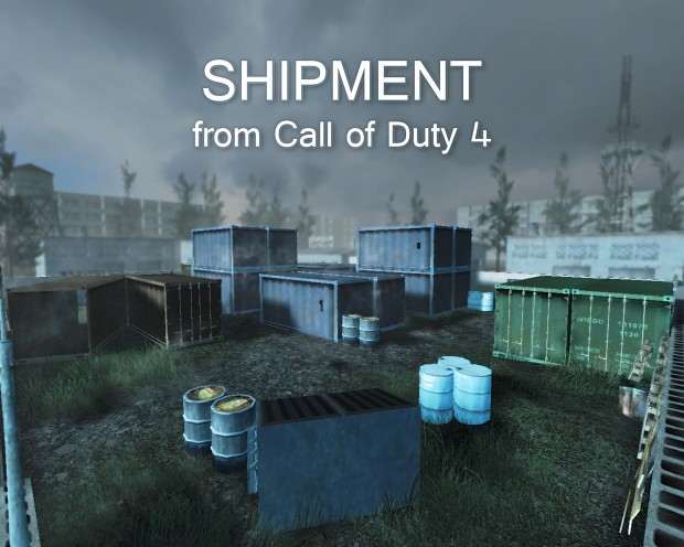 Shipment (from Call of Duty 4)
