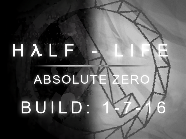 Half-Life: Absolute Zero - January 7, 2016
