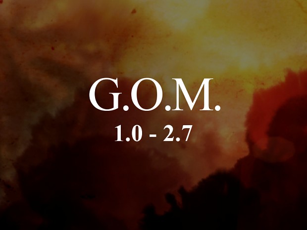 GOM ARCHIVE: 1.0-2.7 (2/16/18-9/27/18)