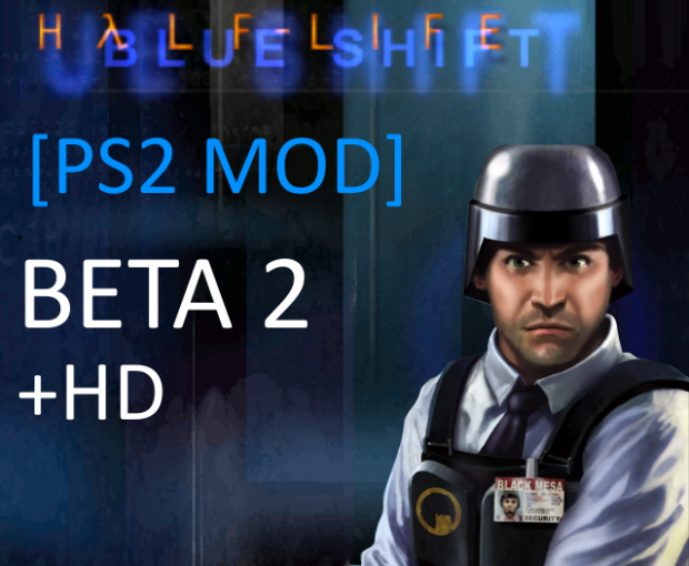 [PS2 mod] Blue Shift - Beta 2, HD models (OLD)