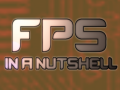 FPS IN NUTSHELL