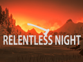 Relentless Night v3.01 [1.33-1.37]