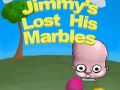 Jimmy Lost his Marbles