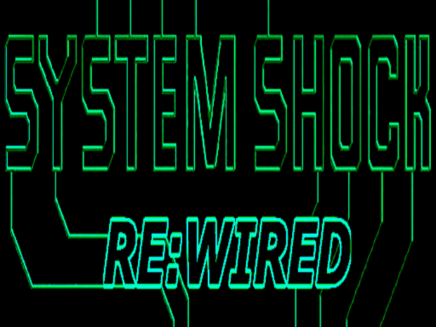 SYSTEM SHOCK: ReWired 1.33