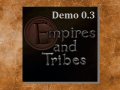 Empires and Tribes 0.3 Demo WIN