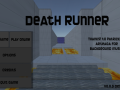 deathrunner V0.0.4