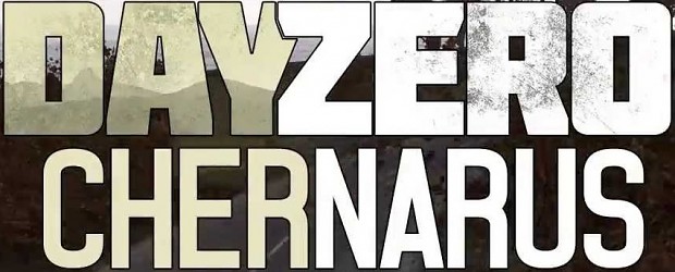 DayZ: DayZero Chernarus