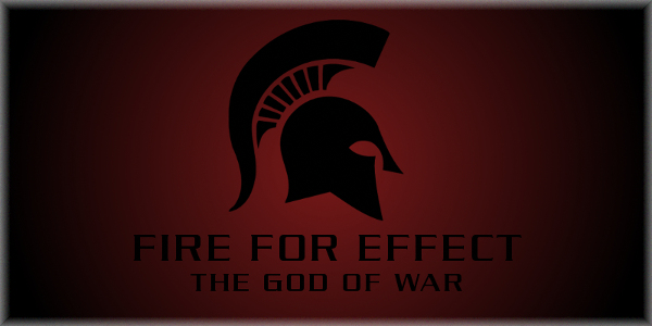 Fire For Effect: The God Of War