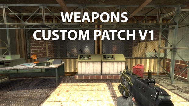 Weapons Custom Patch v1.0