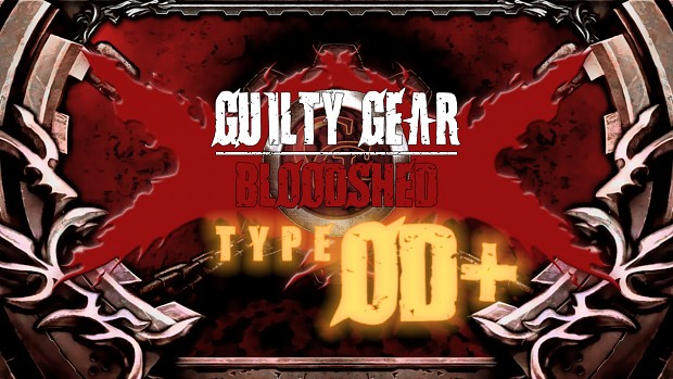 Guilty Gear XX Bloodshed Type OD+