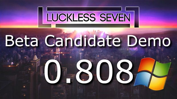 Luckless Seven Beta Candidate 0.808 for Windows (32-bit)