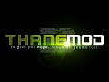 ThaneMOD 1.1
