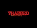 Trapped - Descent Into Darkness (Alpha 2)