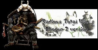 Radious Total War Mod - Complete Game Overhaul (Updated 17.4.2012)