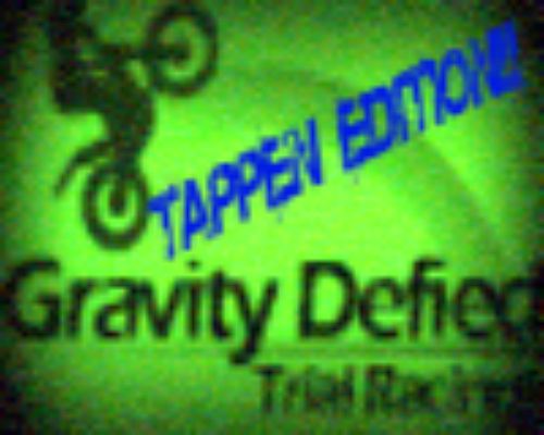 Gravity Defied Tappen Edition