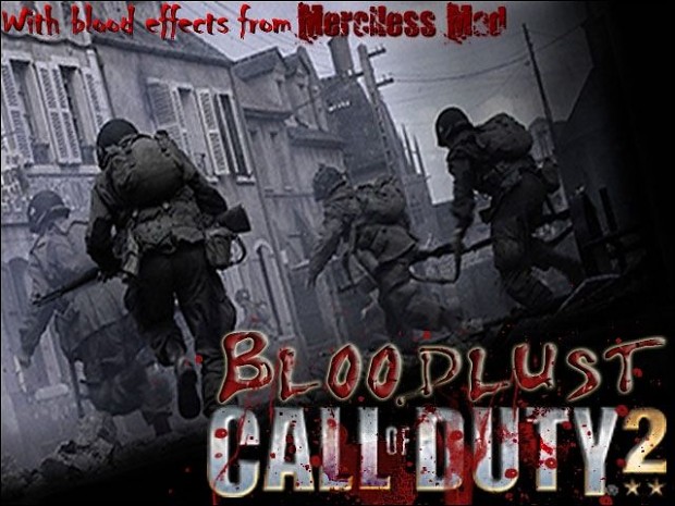 Bloodlust CoD2SP Mod - Beta 8