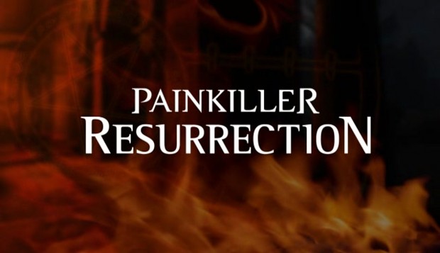 Painkiller Resurrection Proper Demo