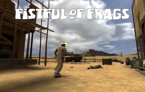 Fistful of Frags Beta 1.3 - 1.35 Patch