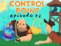 Control Point Episode 71