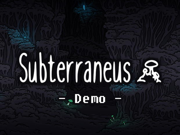 Subterraneus Demo