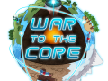 War to The Core Beta Steam Build