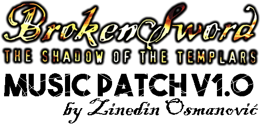 Broken Sword 1 music update / upgrade / mod / patch
