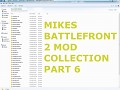 Mikes Battlefront 2 Mods & Maps Collection #6