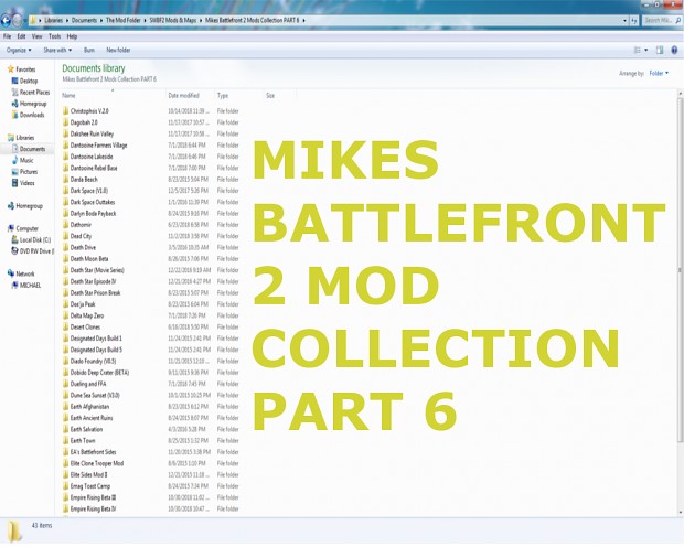 Mikes Battlefront 2 Mods & Maps Collection #6