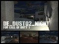 DE_DUST02_NIGHT map for Call of Duty 1 (new)