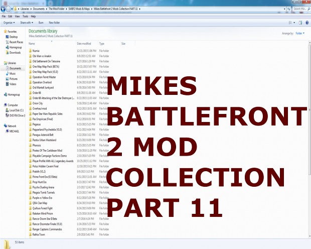 Mikes Battlefront 2 Mods & Maps Collection #11